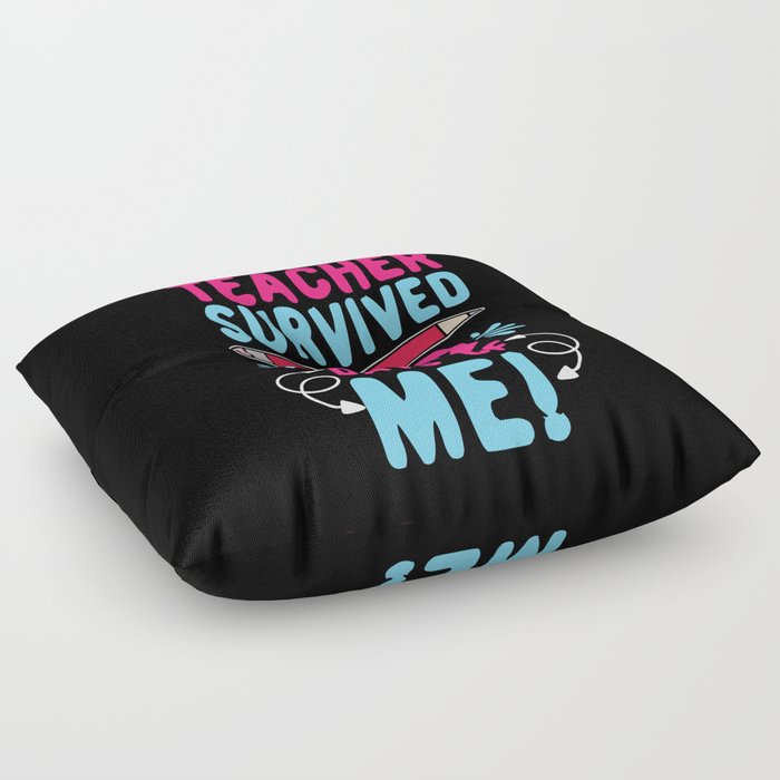 Days Of School 100th Day 100 Teacher Survived Me Floor Pillow