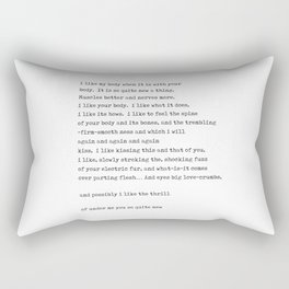 I like my body when it is with your body - E.E. Cummings Poem - Literature - Typewriter Print Rectangular Pillow
