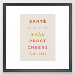 "CHEERS!" Around The World Type Print Framed Art Print | Cheers, Party, Pastel, Modern, Fresh, Curated, Digital, Hello, Minimal, Graphicdesign 