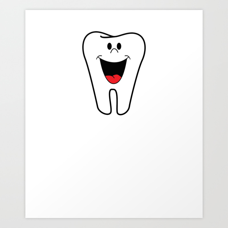 Be Kind To Your Dentist He Has Fillings Too Funny Dentist Pun Art Print By Dogboo Society6