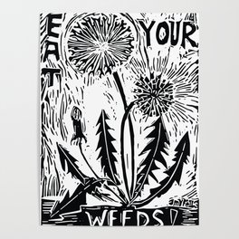 Eat Your Weeds Poster