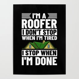 Roofing Roof Worker Contractor Roofer Repair Poster