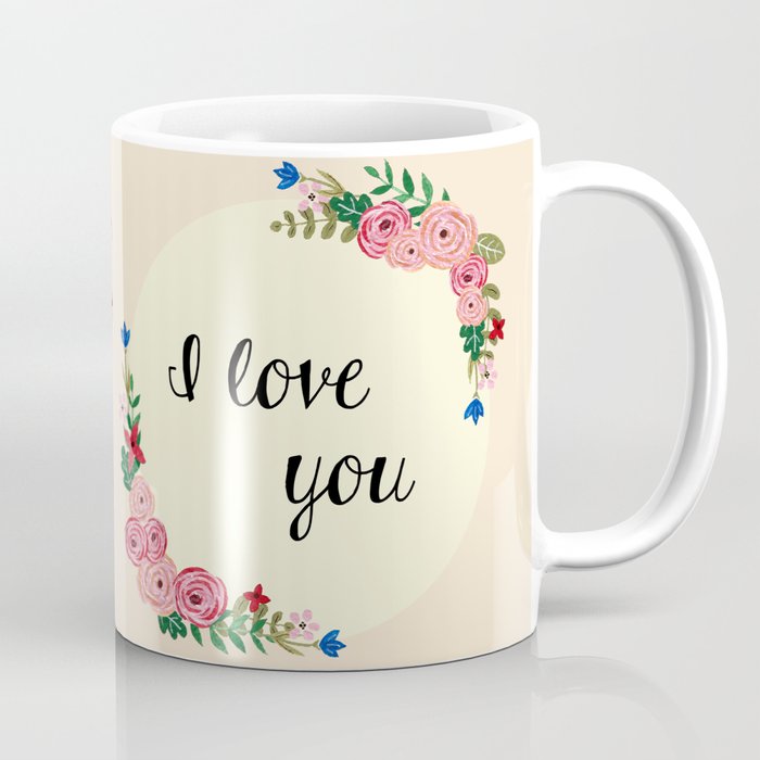 I love you Coffee Mug
