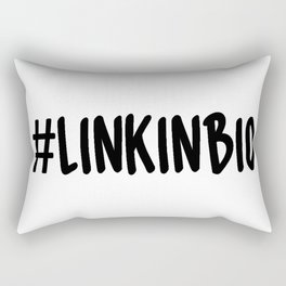 Link In Bio #1 Rectangular Pillow