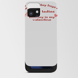 valentines day boys kids sorry ladies mommy is my valentine - valentines day - sorry ladies mommy is my valentine 2022 - mom iPhone Card Case
