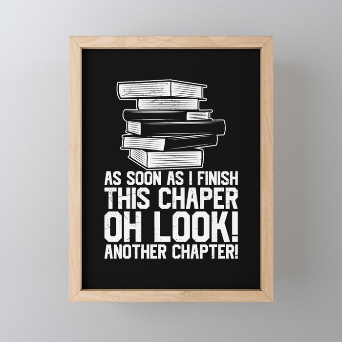Another Chapter Funny Reading Books Framed Mini Art Print