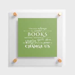 Words Have the Power to Change - Tessa (Med Green) Floating Acrylic Print