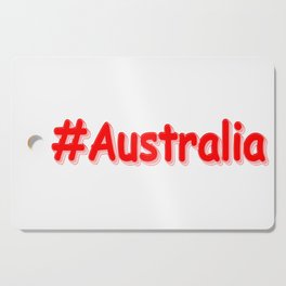 "#Australia" Cute Design. Buy Now Cutting Board