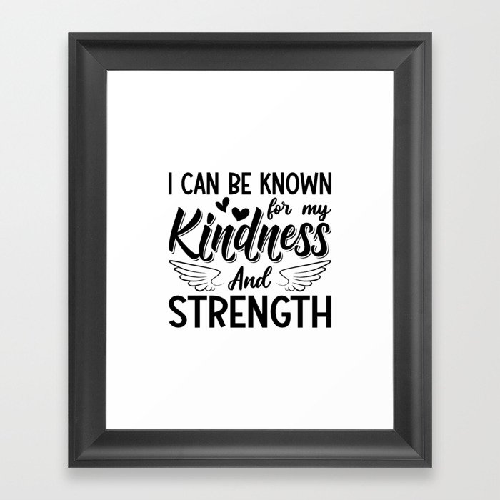 Mental Health Kindness And Strength Anxiety Anxie Framed Art Print
