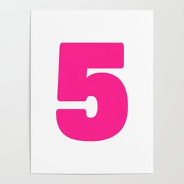5 (Dark Pink & White Number) Poster