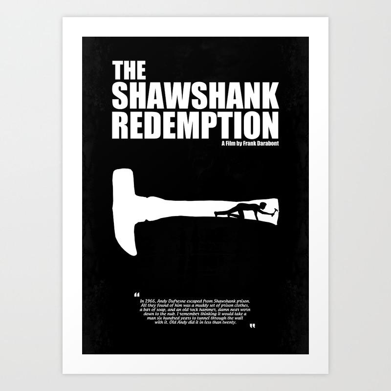 The Shawshank Redemption A Minimal Movie Poster A Film By Frank Darabont Art Print By Hdmi2k Society6 The Shawshank Redemption A Minimal Movie Poster A Film By Frank Darabont Art Print By Hdmi2k Society6