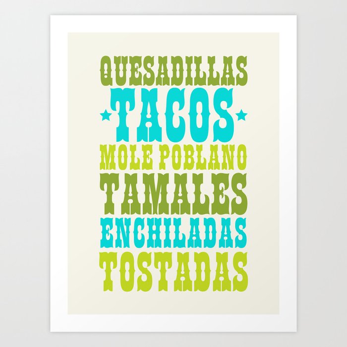 Tacos Etc. Mexican Food Art Print