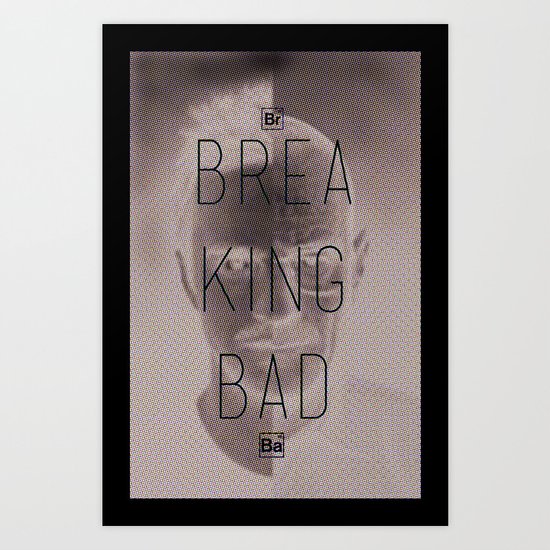 Breaking Bad Art Print