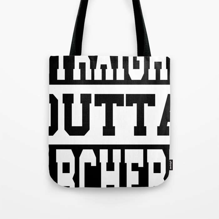 Archery Saying Funny Tote Bag