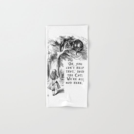 We're all mad here Hand & Bath Towel