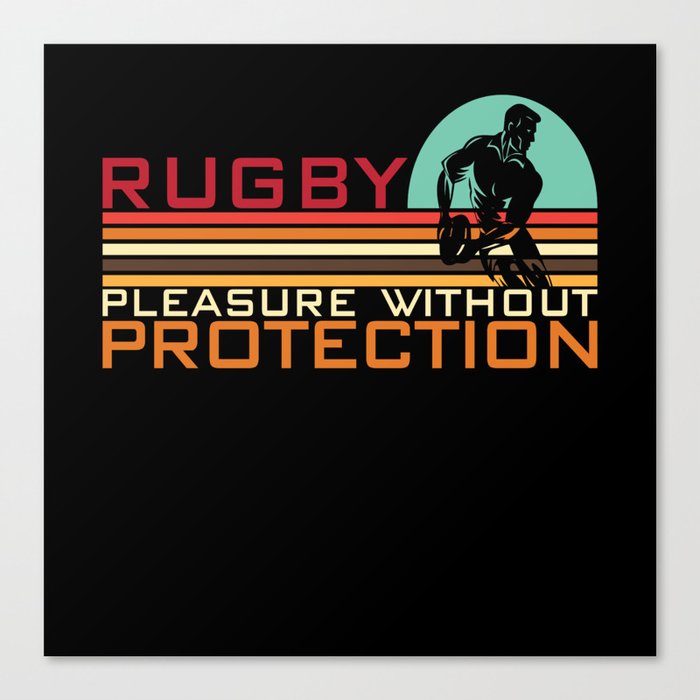Rugby Pleasure Without Protection Canvas Print