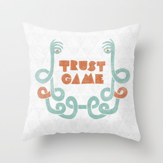 Trust Game. Throw Pillow