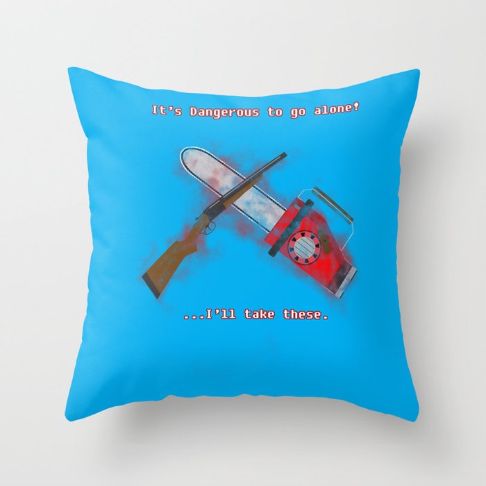 Evil Dead: It's Dangerous to go alone! Throw Pillow