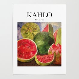 Kahlo - Viva la Vida Poster