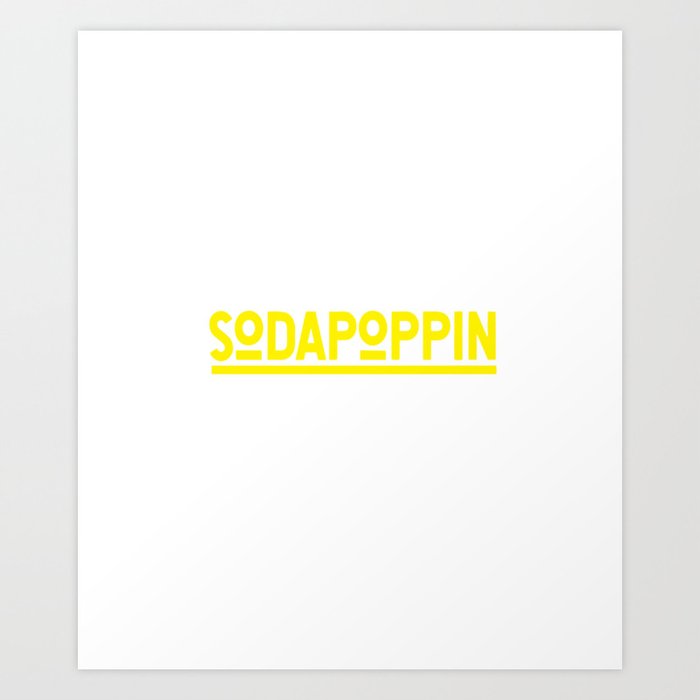 sodapoppin Art Print