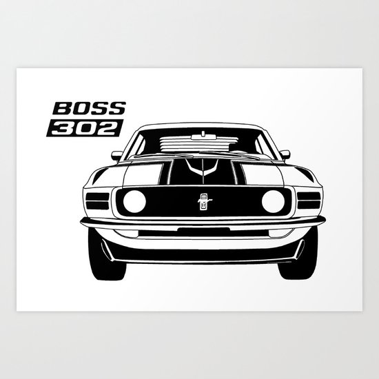Boss 302 Art Print