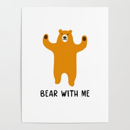 Bear with me Poster