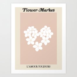 flower market / l'amour toujours Art Print