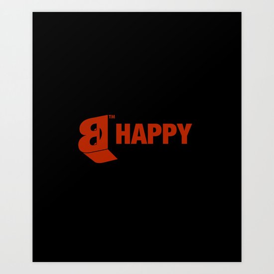 B-HAPPY #2 Art Print