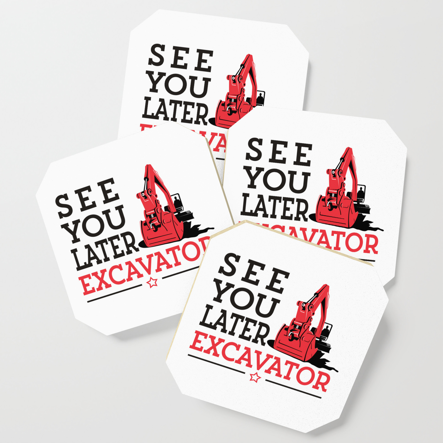 See You Later Excavator Funny Machinery Construction Gift Coaster By Mintedfresh Society6