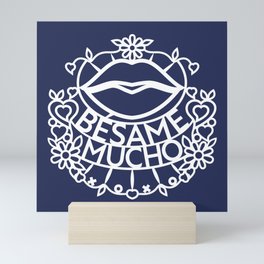 Bésame Mucho - Kiss Me A Lot (W) Mini Art Print