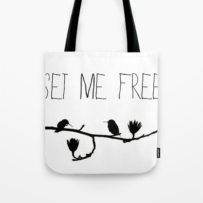 Set Me Free Tote Bag