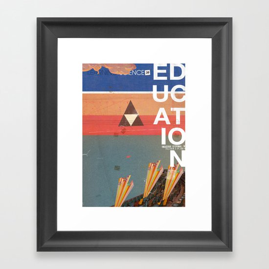 Education - prepare for your mind to be blown Framed Art Print