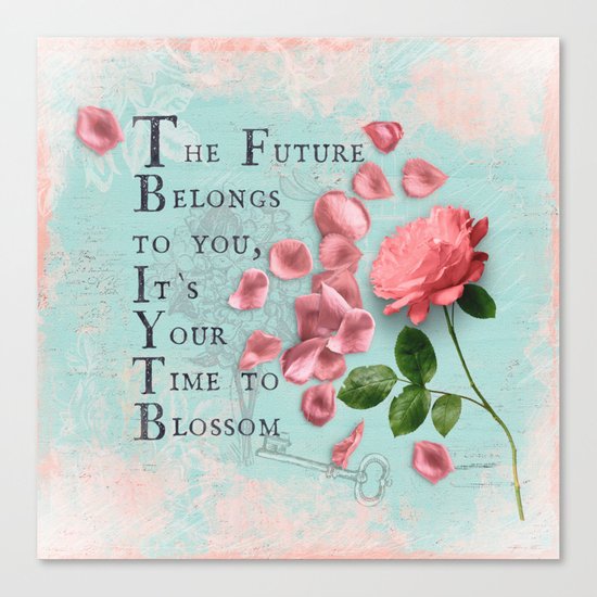 Future- Quote with Rose Flower- Floral Collage and Wisdom on turquoise background Canvas Print