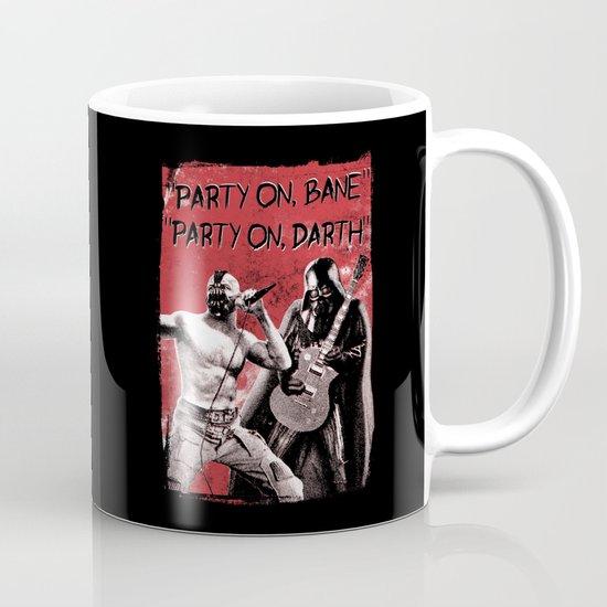 Party on, Bane Coffee Mug