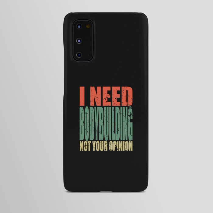 Bodybuilding Saying Funny Android Case