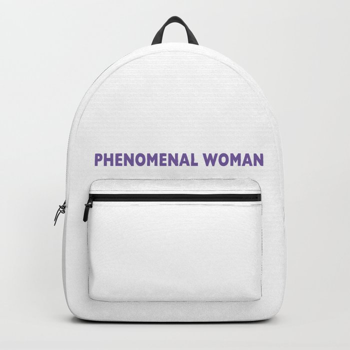 PHENOMENAL WOMAN Backpack