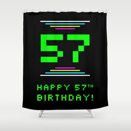 [ Thumbnail: 57th Birthday - Nerdy Geeky Pixelated 8-Bit Computing Graphics Inspired Look Shower Curtain ]