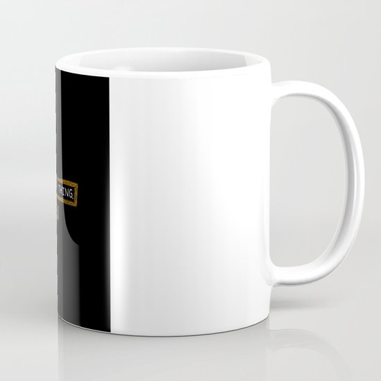 Moderation is Fatal Mug