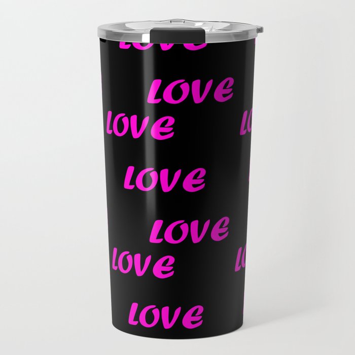 Pink And Black Trendy Modern Love Collection Travel Mug