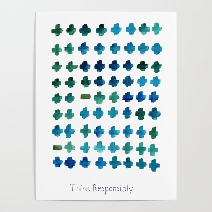 Think Responsibly Poster
