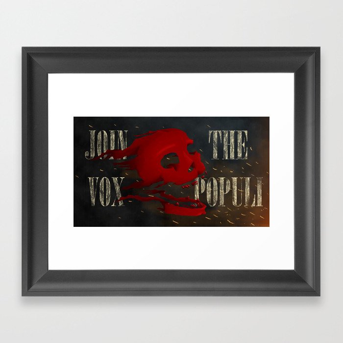 Join the Vox Populi! Framed Art Print