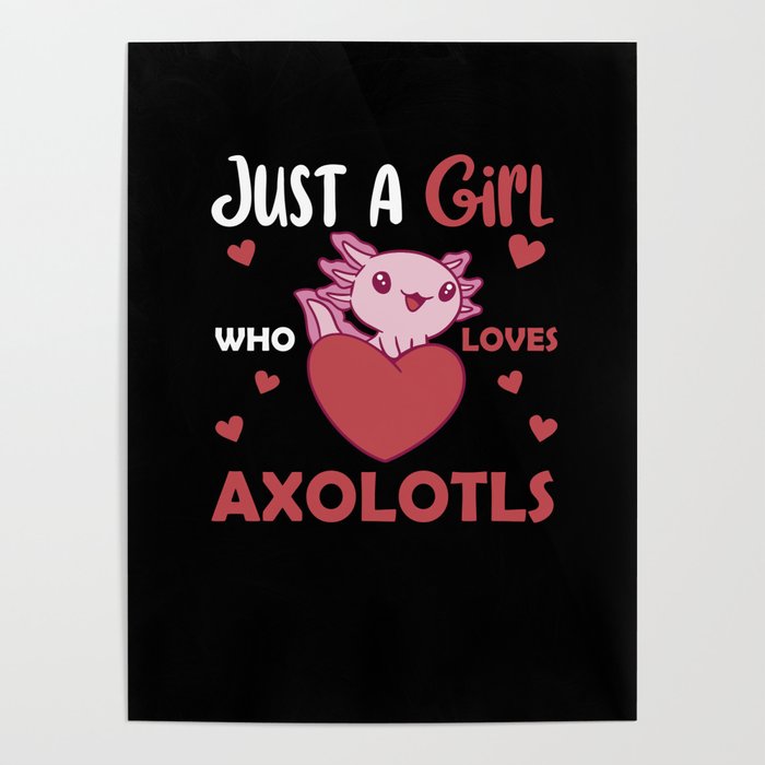 Axolotl Lovers Sweet Animals For Girls Pink Poster
