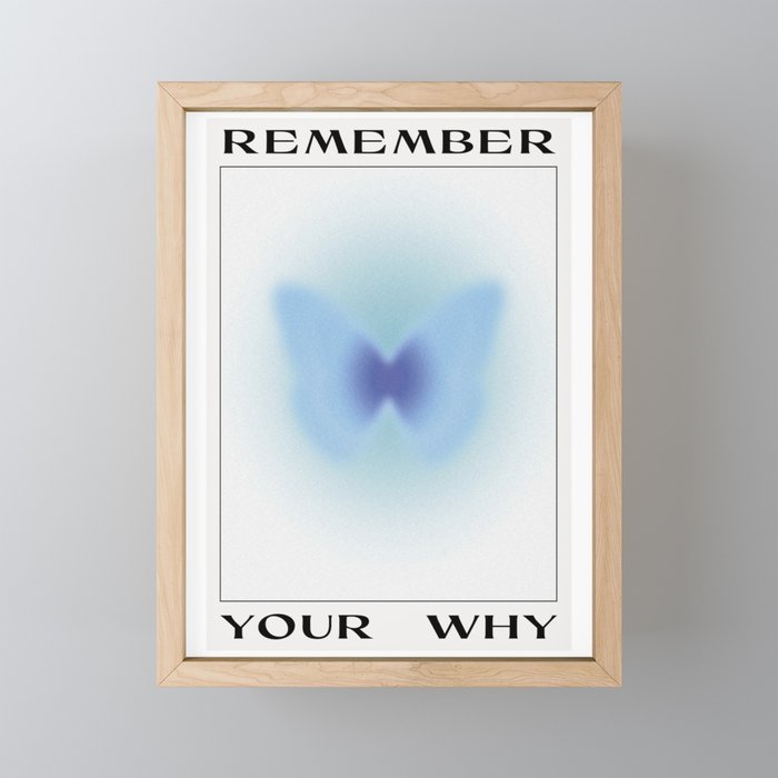 Remember Your Why - Butterfly Framed Mini Art Print
