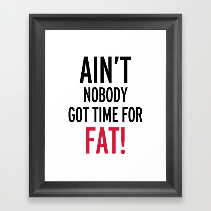 Time For Fat Funny Gym Quote Framed Art Print
