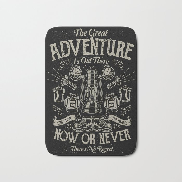 The Great Adventure is Out There Bath Mat