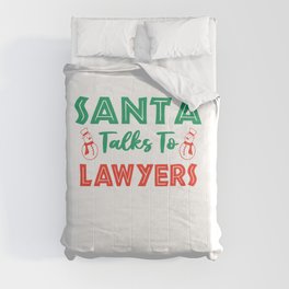 Santa Talks To Lawyers Comforter
