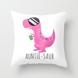 Auntie-Saur Throw Pillow