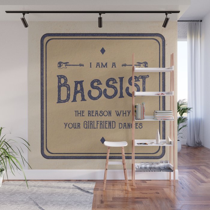 I am a bassist vintage font logo Wall Mural