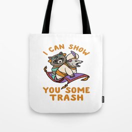 Racoon And Possum I can show you some trash Aladdin and the Magic Lamp Raccoon lover Tote Bag
