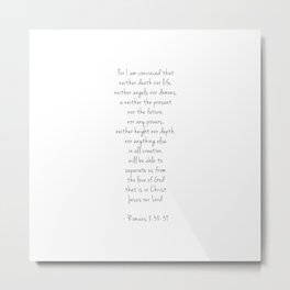 Romans 8:38-39 Metal Print | Typography, Lord, Verse, Faith, Angel, Future, Christian, God, Christ, Quote 